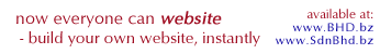 Now everyone can have a website - now everyone can build a website, now everyone can website! all happening at Websit-for-Websites http://www.BHD.bz